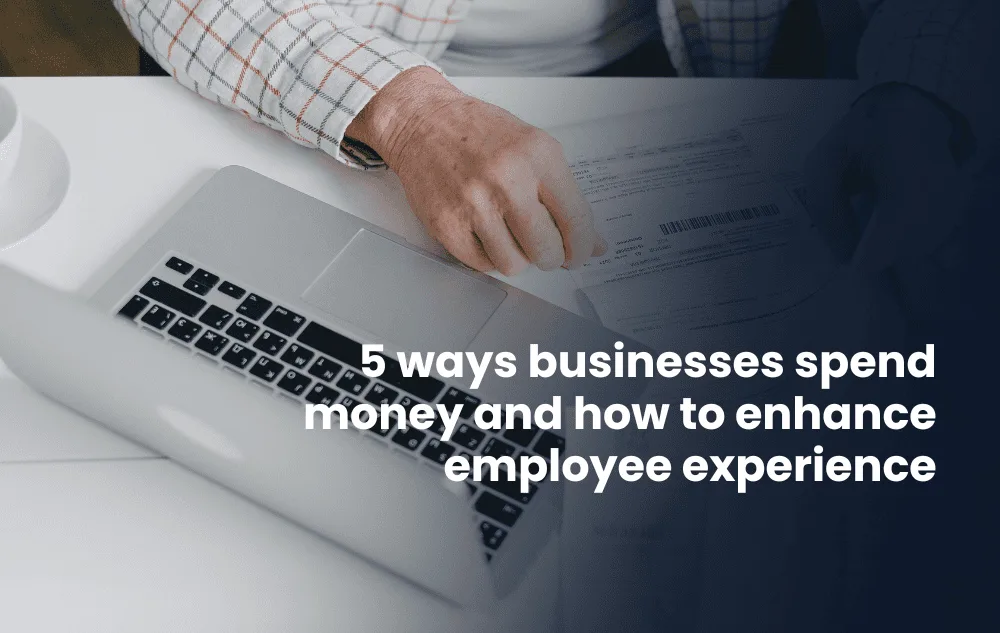 5 ways businesses spend money
