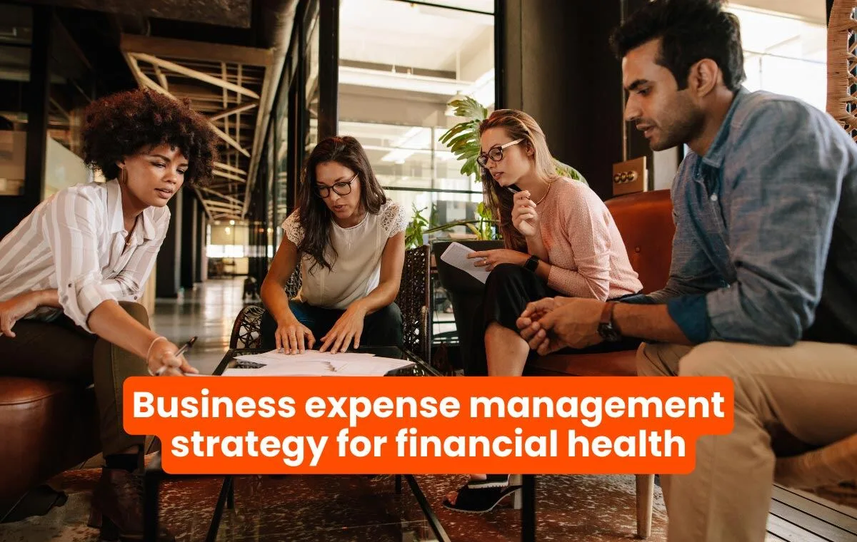 How to set up an effective expense management strategy for your business