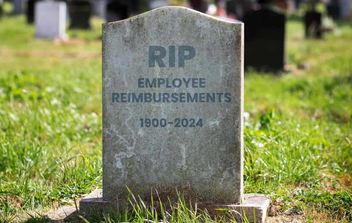 RIP employee reimbursements: Why it's an outdated process