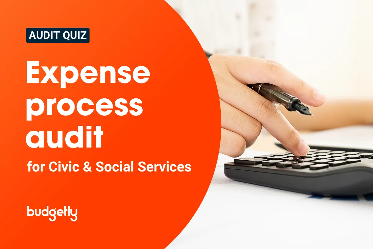 Budgetly's Expense Process Audit (Civic & Social Services)