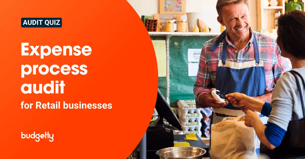 Budgetly's Expense Process Audit (Retail)