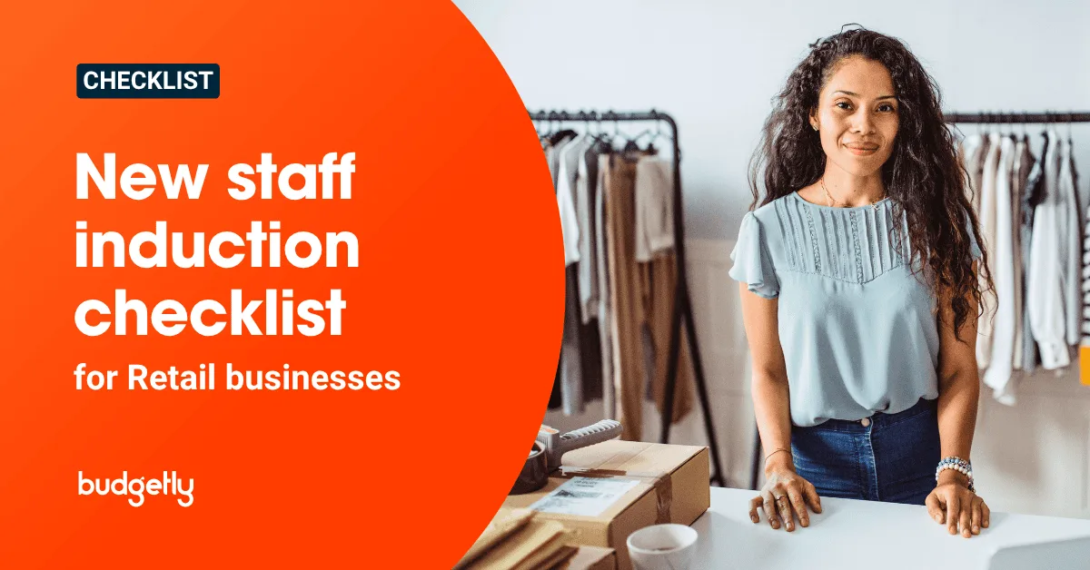Budgetly's New Staff Induction Checklist (Retail)